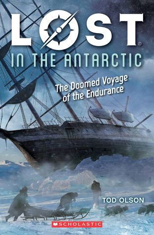 Full Download Lost in the Antarctic: The Doomed Voyage of the Endurance - Tod Olson file in ePub