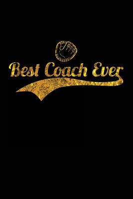 Read Best Coach Ever: Baseball Coach Gifts (Baseball Notebook Journal)(Baseball Books for Kids)(V39) -  file in ePub