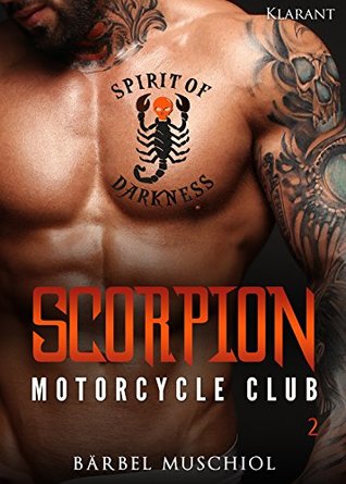 Download Scorpion Motorcycle Club 2: Spirit of Darkness - Bärbel Muschiol file in ePub