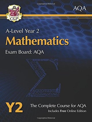 Download New A-Level Maths for AQA: Year 2 Student Book with Online Edition (CGP A-Level Maths 2017-2018) - CGP Books | ePub