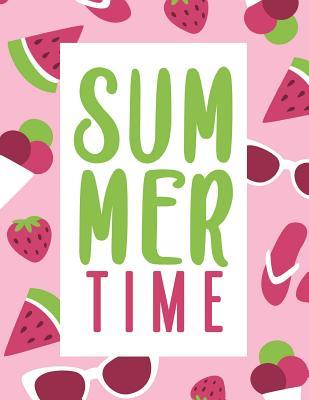 Full Download Summer Time: Trendy Summer Bullet Notebook 150-Page Large Dot Grid Creative Journal 8.5 X 11 Matte Softcover Diary -  file in ePub
