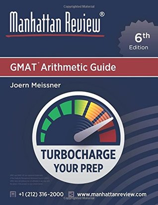 Full Download Manhattan Review GMAT Arithmetic Guide [6th Edition]: Turbocharge Your Prep - Joern Meissner file in ePub