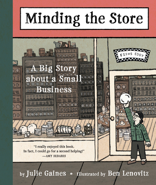 Read Online Minding the Store: A Big Story about a Small Business - Julie Gaines file in PDF