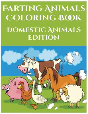 Read Farting Animals Coloring Book - Domestic Animals Edition - Paul Samuel file in PDF