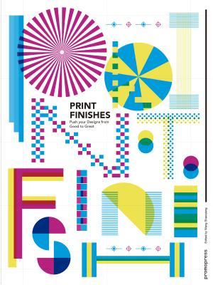 Read Online Great Impressions: Dazzling Print Finishes That Push Your Designs from Good to Great - Design 360 file in PDF
