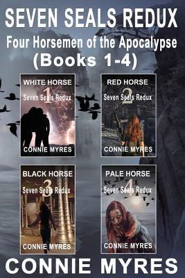 Download Seven Seals Redux: Four Horsemen of the Apocalypse (Books 1-4): - Connie Myres file in ePub