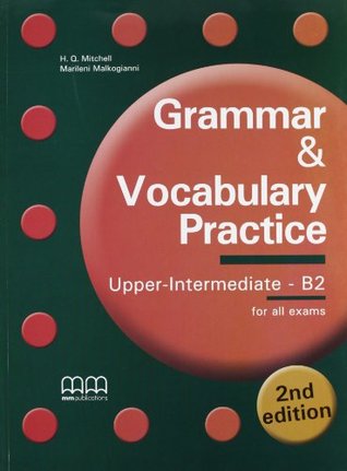 Full Download Grammar & vocabulary practice. Upper intermediate B2 - Unknown | ePub