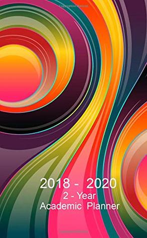 Full Download 2 - Year Academic Planner 2018 - 2020: Pocket Monthly Planner : 24-Month Calendar (August 2018 - July 2020), Notes and Phone book, U.S. Holidays, Size  Hand Lettering Notebook ( Colored Ornament ) -  | PDF