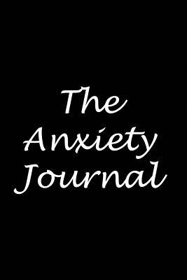 Read The Anxiety Journal: Blank Lined Journal Notepad for Kids, Boys, Girls, Students, Teachers and for Work; Great Gift. - Kevin Smith file in PDF