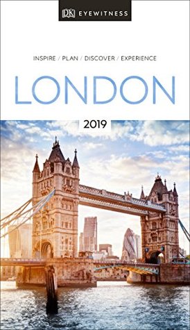 Download DK Eyewitness Travel Guide London: 2019 (EYEWITNESS TRAVEL GUIDES) - DK Travel file in ePub