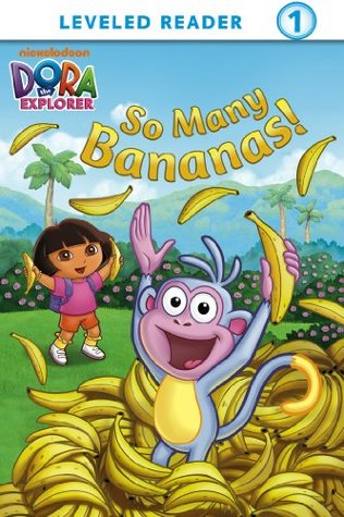 Full Download So Many Bananas! (Dora the Explorer) (Leveled Reader 1) - Nickelodeon Publishing | ePub