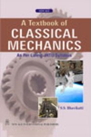 Full Download A Textbook of Classical Mechanics (as Per Latest JNTU Syllabus) - S. S. Bhavikatti | ePub