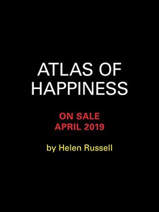 Download The Atlas of Happiness: The Global Secrets of How to Be Happy - Helen Russell file in PDF