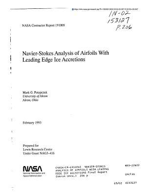 Read Online Navier-Stokes Analysis of Airfoils with Leading Edge Ice Accretions - National Aeronautics and Space Administration | ePub