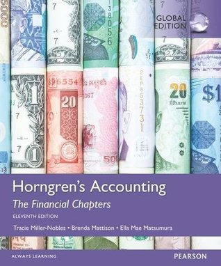 Full Download Horngren's Accounting, The Financial Chapters, Global Edition - Brenda L. Mattison file in PDF