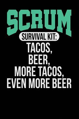 Download Scrum Survival Kit: Tacos, Beer, More Tacos, Even More Beer: Black, White & Green Design, Blank College Ruled Line Paper Journal Notebook for Project Managers and Their Families. (Agile and Scrum 6 X 9 Inch Composition Book: Journal Diary for Writing a -  | PDF