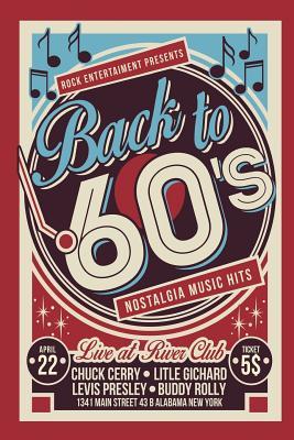 Download Back to 60's: Retro Sixties Music Nostalgia Notebook Journal -  file in PDF
