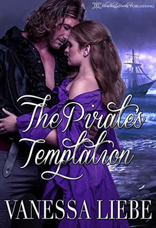 Read The Pirate's Temptation (The Blakeney Brothers Adventures Book 4) - Vanessa Liebe file in PDF
