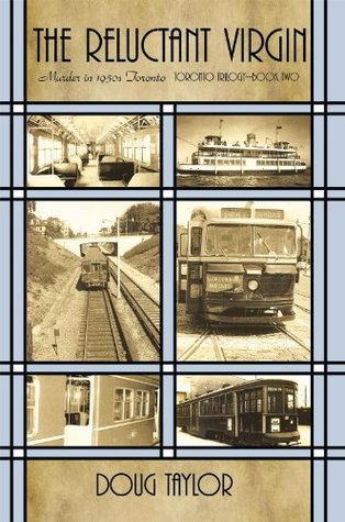 Full Download The Reluctant Virgin: Murder in 1950S Toronto - Doug Taylor file in ePub