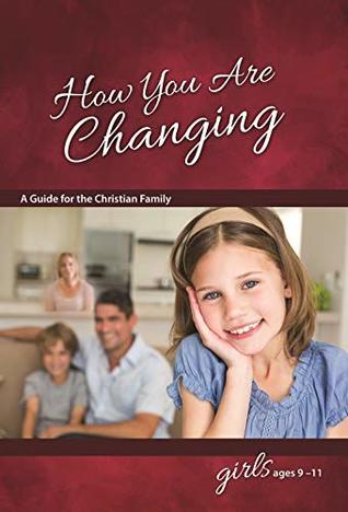 Full Download How You Are Changing: For Girls 9-11 - Learning About Sex - Jane Graver | PDF