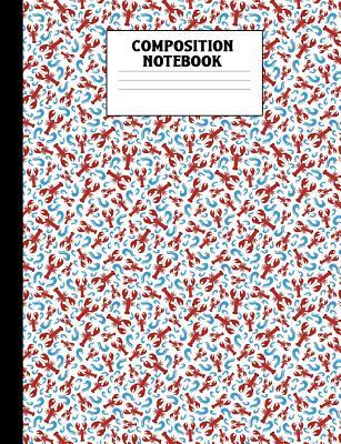 Download Composition Notebook: Lobster College Ruled Book - Animal Afternoon Journals | PDF