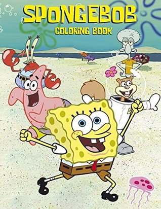 Download Sponge Bob Coloring Book: Coloring Book for Kids and Adults, Activity Book, Great Starter Book for Children (Coloring Book for Adults Relaxation and for Kids Ages 4-12) - Juliana Orneo | ePub