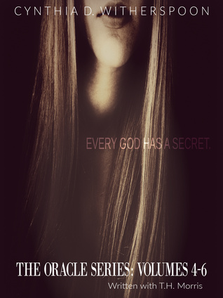 Full Download The Oracle Series: Vols. 4, 5, & Grave Endowments - Cynthia D. Witherspoon file in ePub