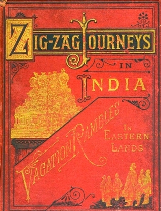 Download ZigZag Journeys in India; or, The Antipodes of the Far East: A Collection of Zen Tales - Hezekiah Butterworth file in ePub
