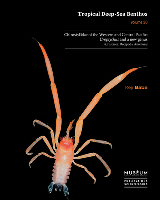 Read Online Chirostylidae of the Western and Central Pacific Uroptychus and a new genus (Crustacea: Decapoda: Anomura) - Keiji Baba file in PDF