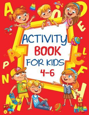 Read Activity Book for Kids 4-6: Fun Children's Workbook with Puzzles, Connect the Dots, Mazes, Coloring, and More - Blue Wave Press | ePub
