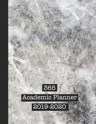 Full Download 365 Academic Planner 2019-2020: Large Page Per Week View School or College Planner Diary for All Your Organisational Needs - Grey Marble Grunge Style Printed Design - 365 Diaries and Journals file in ePub