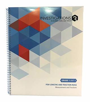 Full Download Pearson investigations 3 in Pearson number, data, and space - Grade 1/Unit 4 - Fish lengths and fraction rugs - measurement and fractions - investigations curriculum center file in PDF