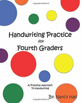 Download Handwriting Practice for Fourth Graders (A Practical Approach to Handwriting) - Nancy Hall | ePub