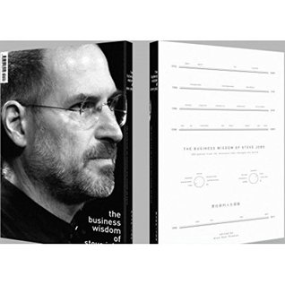 Full Download The business wisdom of Steve Jobs : 250 quotes from the innovator who changed the world : Jiabosi de ren sheng yu lu : guan yu ke ji chuang xin, jing ying ling dao, sheng ming yu ai de 250 ze zhi hui jie jing ; - Steve Jobs | ePub