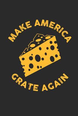 Read Make America Grate Again: Ruled Sarcastic Pun Composition Notebook to Take Notes at Work. Lined Bullet Point Diary, To-Do-List or Journal for Men and Women. - Tbo Publications | ePub