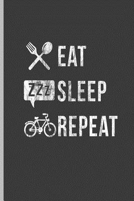 Download Eat Sleep Repeat: For All Bikers Cyclist Notebooks Gift Sports (6x9) Grid Notebook - Paul Anderson | ePub