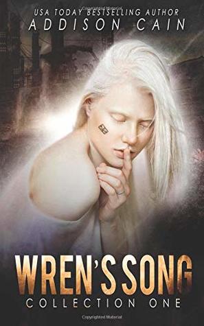 Download Wren's Song, Collection One: Branded Captive / Silent Captive / Broken Captive - Addison Cain file in ePub