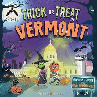 Download Trick or Treat in Vermont: A Halloween Adventure in the Green Mountain State - Eric James file in ePub
