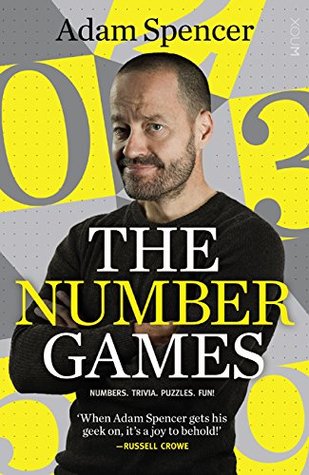 Read Online Adam Spencer's The Number Games: Numbers. Trivia. Puzzles. Fun! - Adam Spencer file in ePub