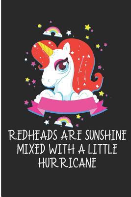 Full Download RedHeads Are Sunshine Mixed With A Little Hurricane: Redhead Unicorn Blank Lined Note Book -  file in PDF