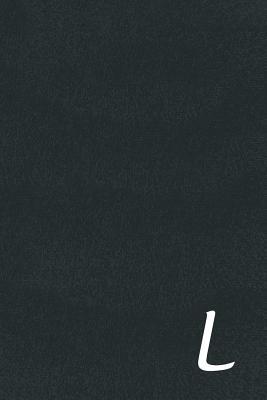 Download L: Initial Monogram Notebook L, L Monogram Journal L, L Monogram Notepad L, 100 Pages with Glossy Black Cover -  | PDF