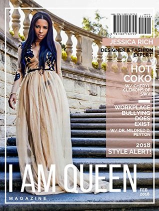 Read Online I AM QUEEN Magazine : Feb/2018 (With Jessica Rich Book 2) - Elle Clarke file in PDF