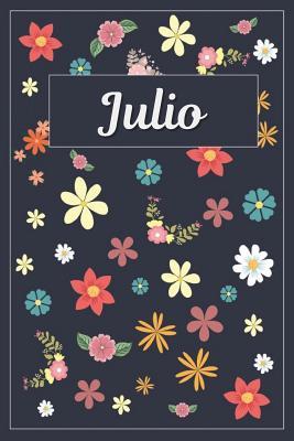 Full Download Julio: Lined Writing Notebook with Personalized Name 120 Pages 6x9 Flowers -  | PDF