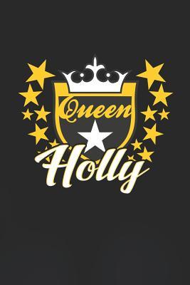 Read Online Queen Holly: First Name Funny Sayings Personalized Customized Names Women Girl Mother's day Gift Notebook Journal -  file in PDF