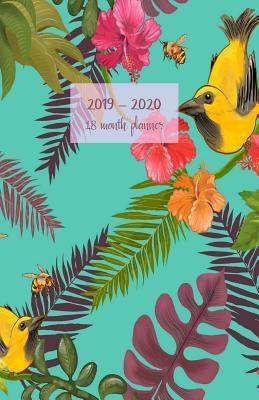 Download 2019 - 2020 18 month planner: July 19 - Dec 20. Monday start week. Monthly and weekly planner with TO-DOS. Includes Important dates, 2021 Future planning, Schedules and Assignments. 8.5' x 5.5'. (Portable) (Tropical pattern plants birds cover). -  file in PDF