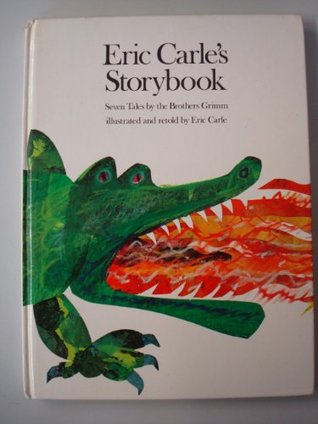Download Eric Carle's Storybook: Seven Tales by the Brothers Grimm - Grimm Brothers file in ePub