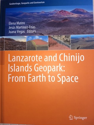 Full Download Lanzarote and Chinijo Islands Geopark: From Earth to Space - Jesús Martínez-Frías file in ePub