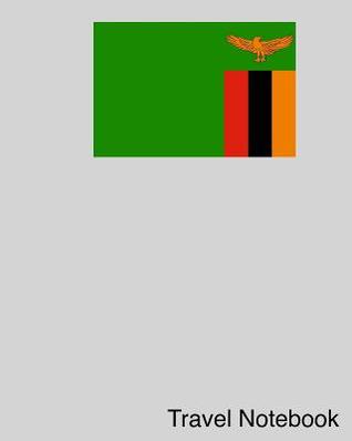 Download Travel Notebook: Zambia Travel Journal and Trip Organizer - Jenn Burngasser file in PDF