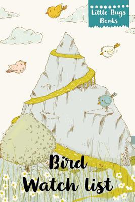 Full Download Bird Watch List: Bird watching journal for kids - Elinor Macedon file in ePub
