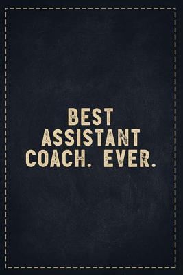 Download The Funny Office Gag Gifts: Best Assistant Coach. Ever. Composition Notebook Lightly Lined Pages Daily Journal Blank Diary Notepad 6x9 - Theofficeboss file in PDF